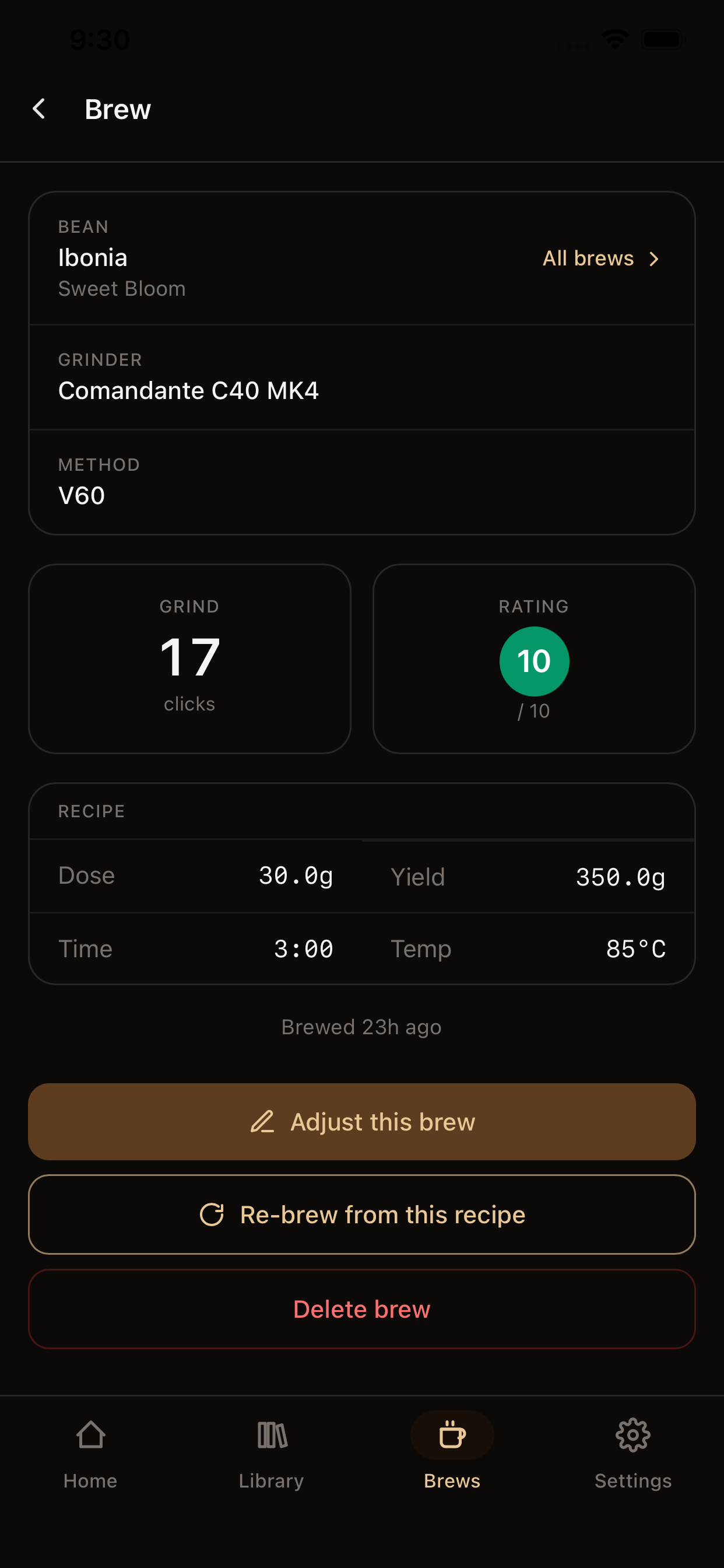 Brew detail screen showing grind setting 17, rating 10, recipe (30g dose, 350g yield, 3:00 time, 85°C), with Adjust this brew, Re-brew from this recipe, and Delete brew action buttons.